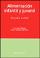LIBROS - ALIMENTACION INFANTIL Y JUVENIL: ESTUDIO ENKID